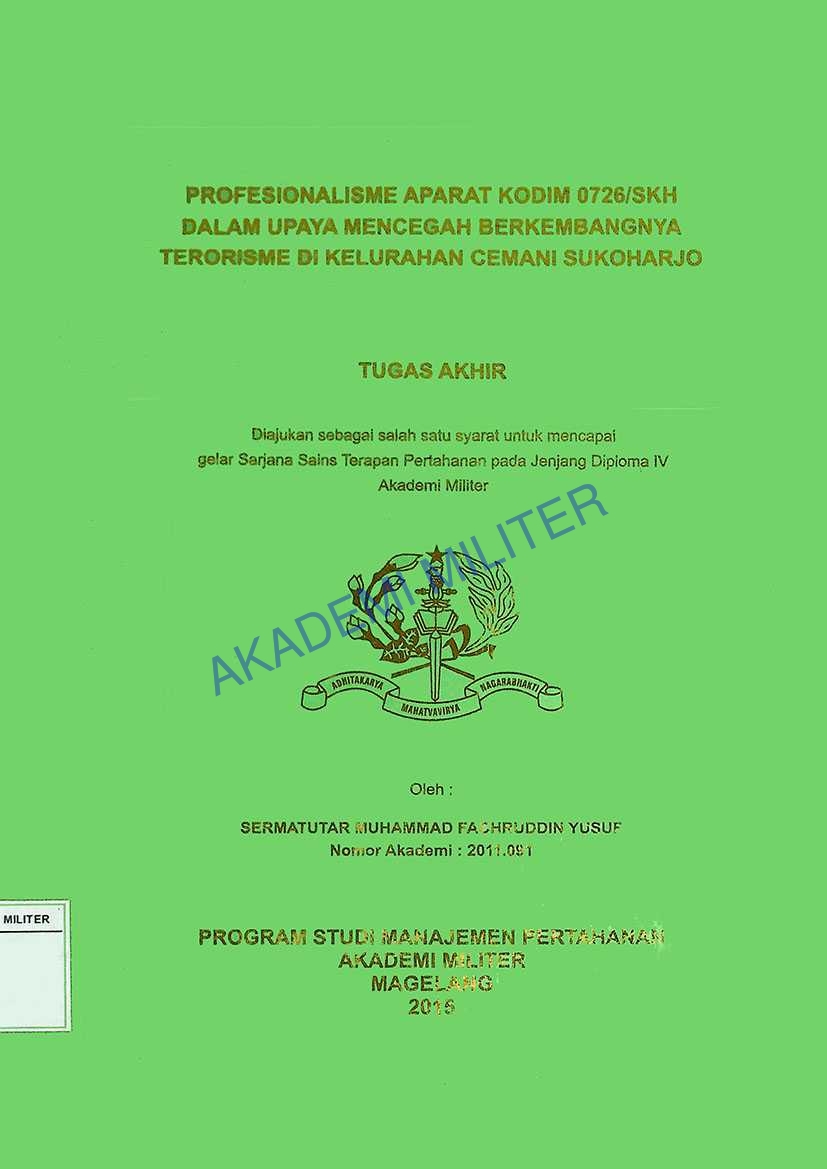 PROFESIONALISME APARAT KODIM 0726/SKH DALAM UPAYA MENCEGAH BERKEMBANGNYA TERORISME DI KELURAHAN CEMANI SUKOHARJO